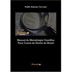 MANUAL DE METODOLOGIA CIENTÍFICA PARA CURSOS DE DIREITO DO BRASIL