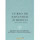 Curso de Espanhol Jurídico: Espanhol para Estudantes de Direito e Juristas Brasileiros